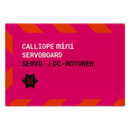 Calliope mini ServoBoard - 4 servos, 2 DC motors, battery compartment