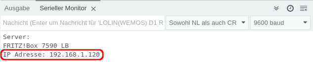 IP-Adresse des Wemos D1 im Seriellen Monitor